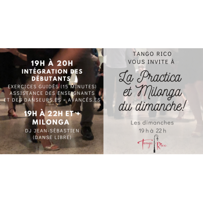 Practica et Milonga du dimanche de Tango Rico (19h00 à 22h00)